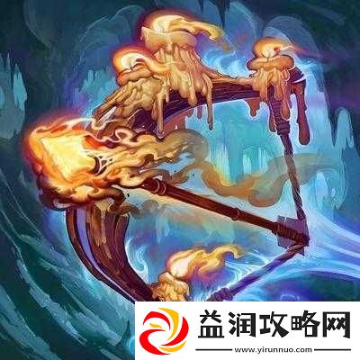 炉石传说蜡烛弓-深度技能解析、属性图鉴及实战应用探讨